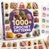 1000+ Crochet Pattern Bundle PDF | Amigurumi, Toys, Blankets, Bags, Christmas & Baby Crochet | Instant Download